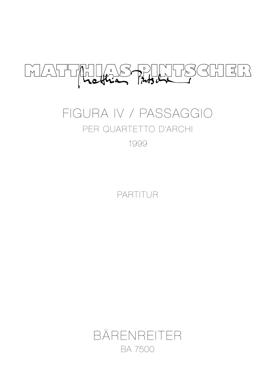 Figura IV / Frammento per quartetto d'archi