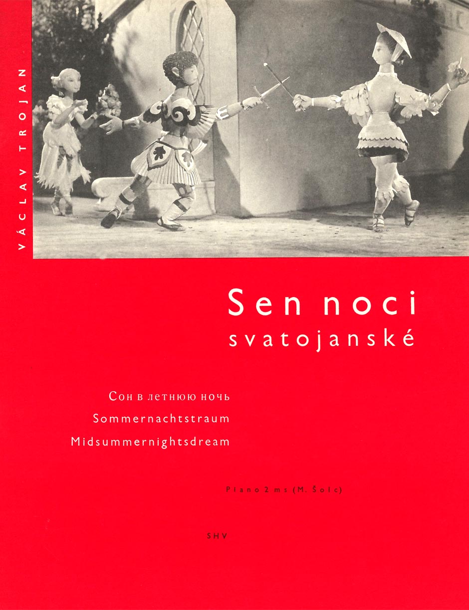 Sen noci svatojanské (výběr z hudby k stejnojmennému loutkovému filmu Jiřího Trnky)