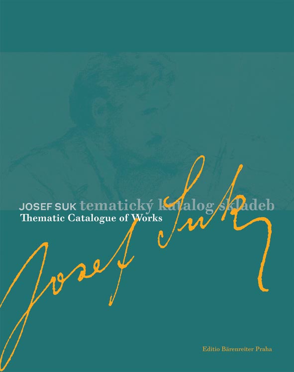 Josef Suk. Tematický katalog skladeb