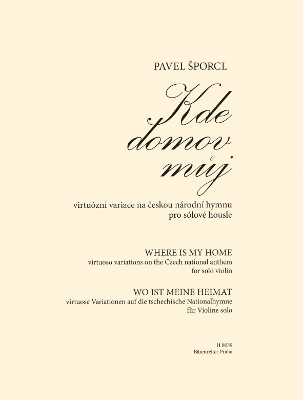 Kde domov můj - virtuózní variace na českou národní hymnu pro sólové housle